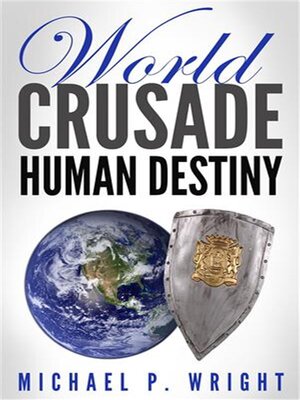 cover image of World Crusade Human Destiny